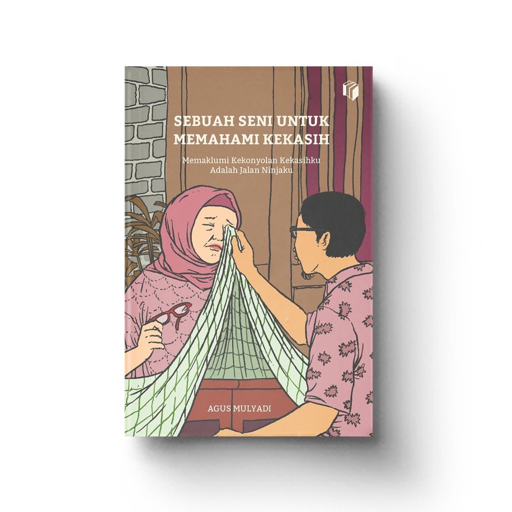 Sebuah Seni Untuk Memahami Kekasih