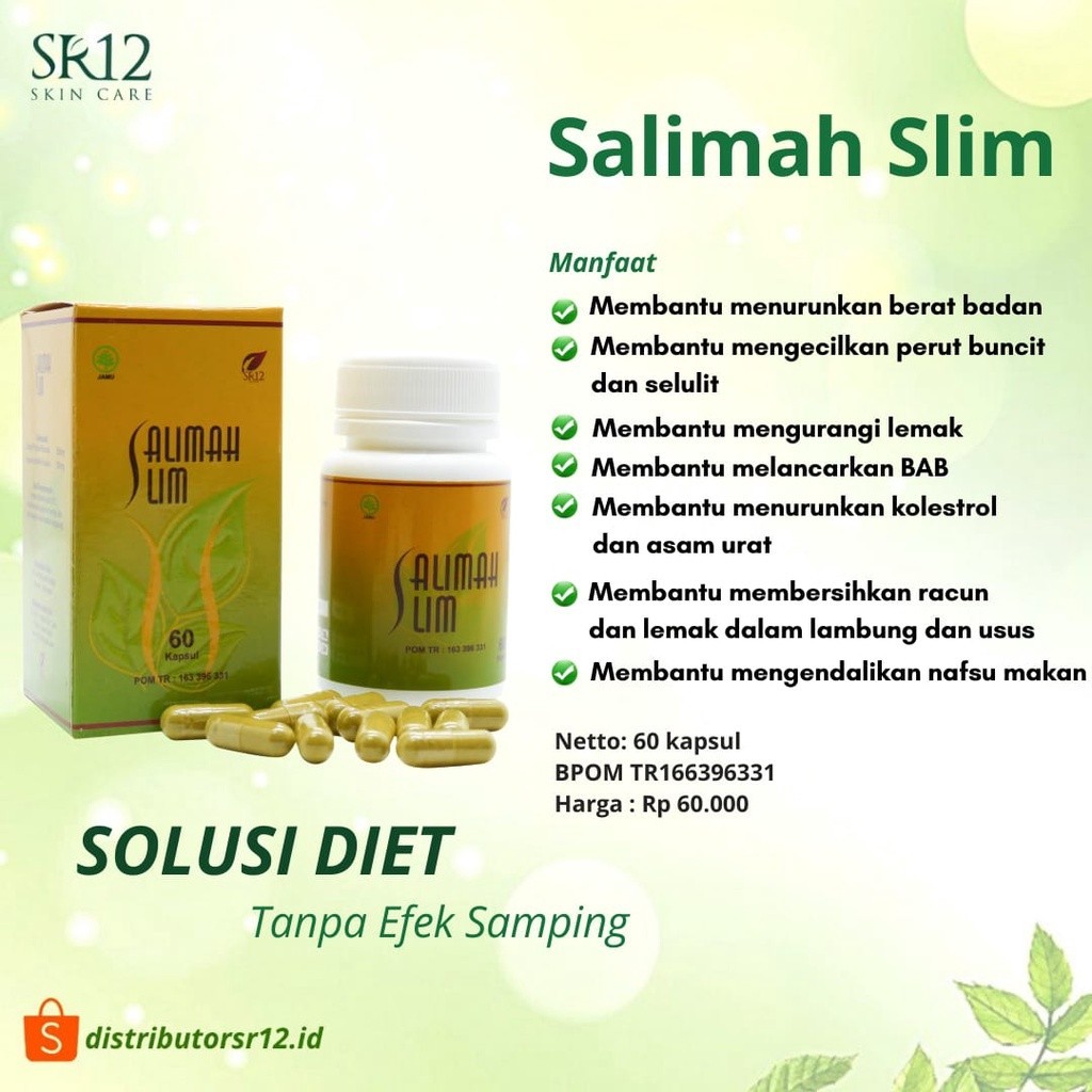 

ASLI 100% AMPUH!! Salimah Slim SR12 Pelangsing Badan Obat Diet Herbal Penurun Berat Badan BPOM 60 kapsul