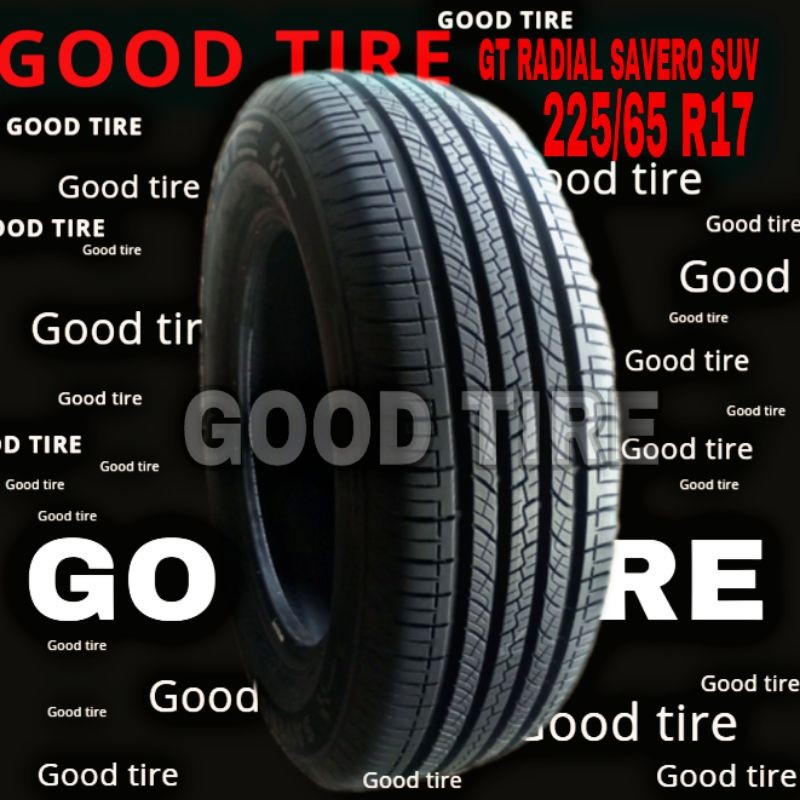 PROMO GT RADIAL SAVERO SUV 225-65-17 R17 COPOTAN SEKEN SECOND BEKAS BAN MOBIL CRV BAN JAYA MOBIL