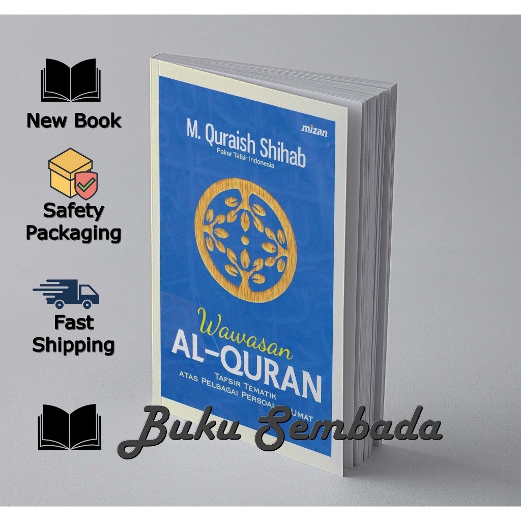 WAWASAN AL-QURAN | M QURAISH SHIHAB