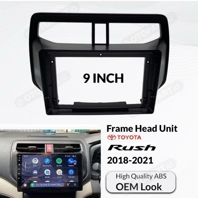 FRAME HEAD UNIT ANDROID RUSH /  TERIOS 9” INCH 2018