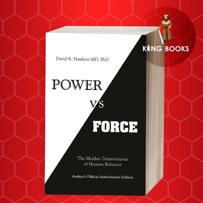 Power Vs. Force David R. Hawkins