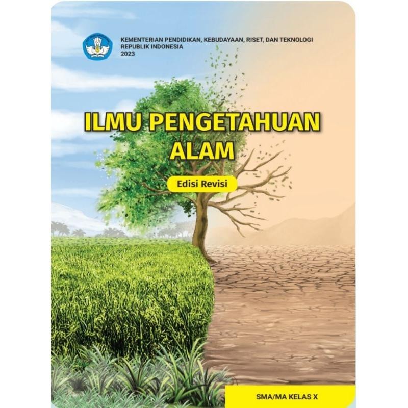 

DIKNAS IPA Ilmu Pengetahuan Alam edisi revisi SMA Kelas 10 Merdeka