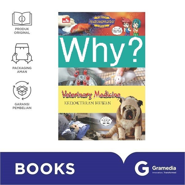 Why? Veterinary Medicine