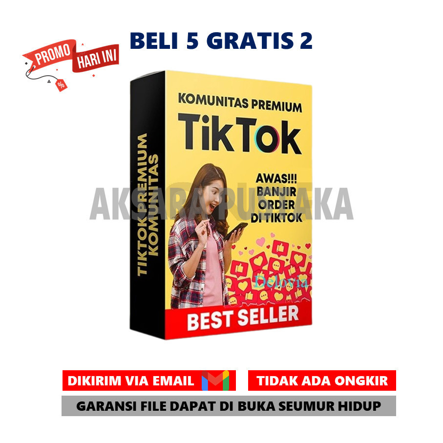 ECOURSE – KELAS TIKTOK PREMIUM KOMUNITAS - Banjir Orderan di Tik Tok - Materi Video Pembelajaran - m