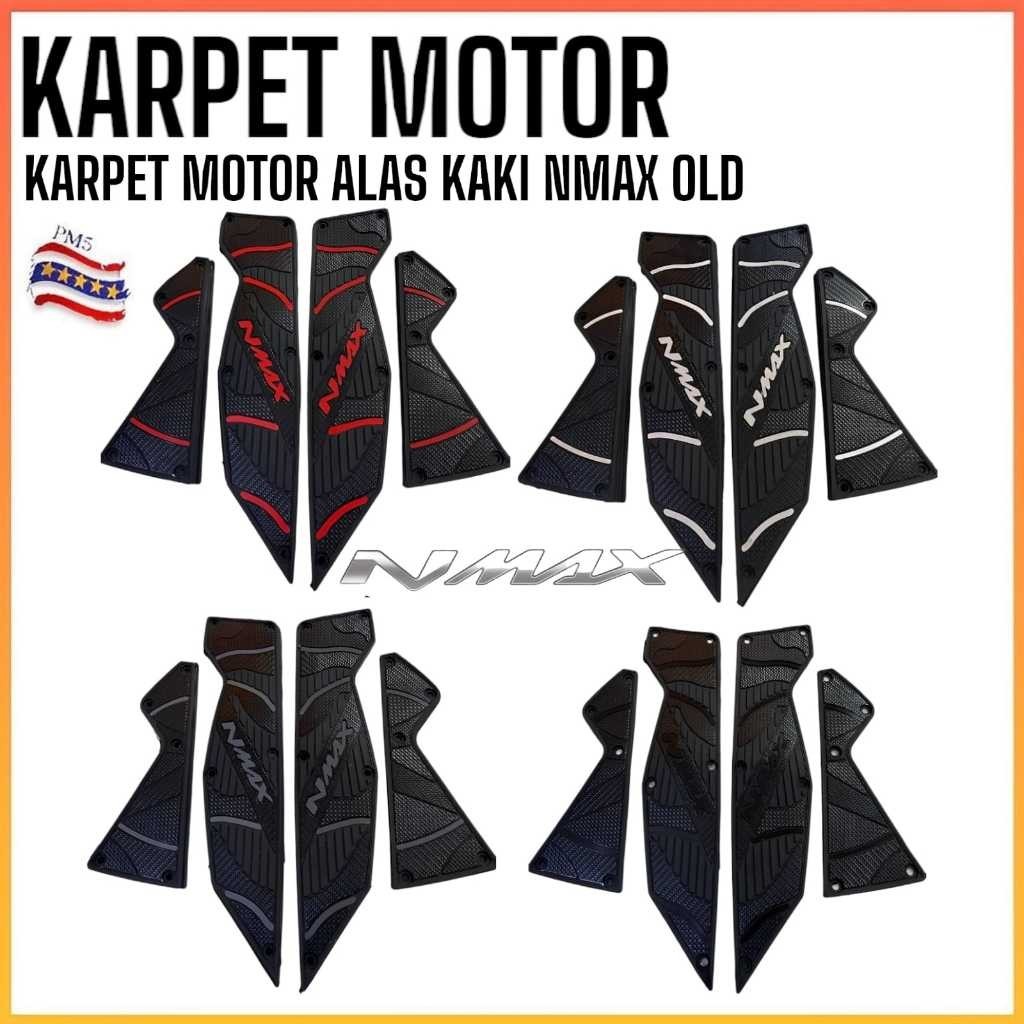 Karpet motor nmax old alas kaki pijakan motor nmax old
