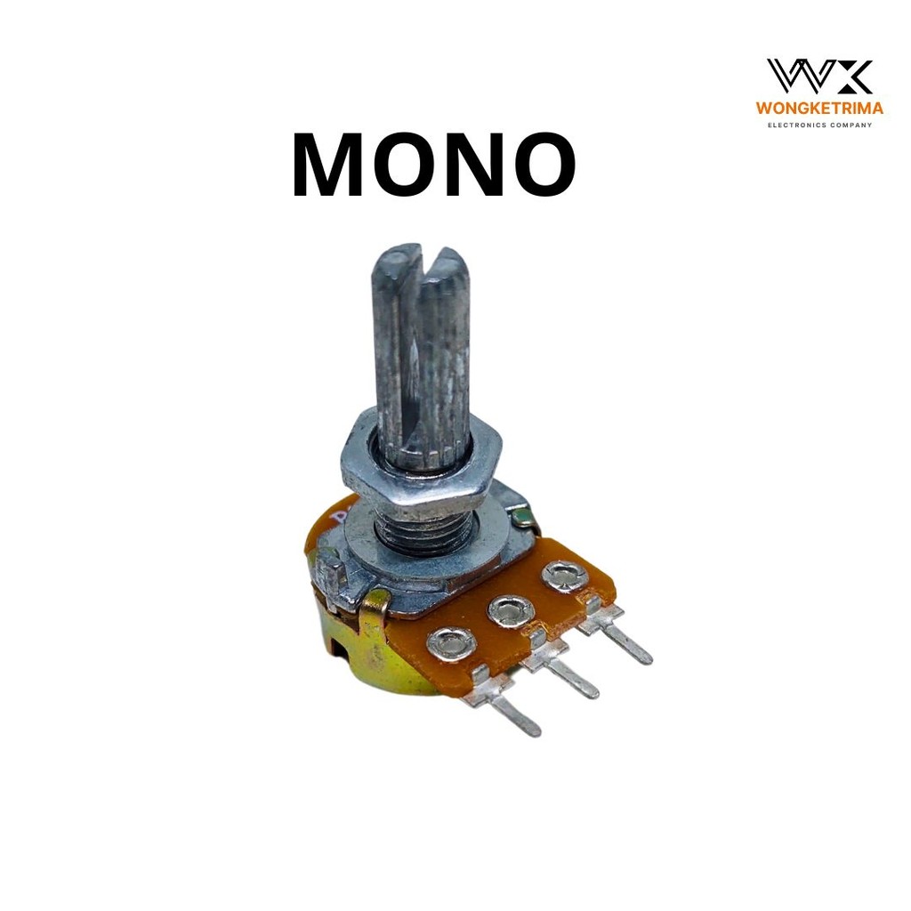 POTENSIO 100K POTENSIO STEREO 100K POTENSIO MONO 100K