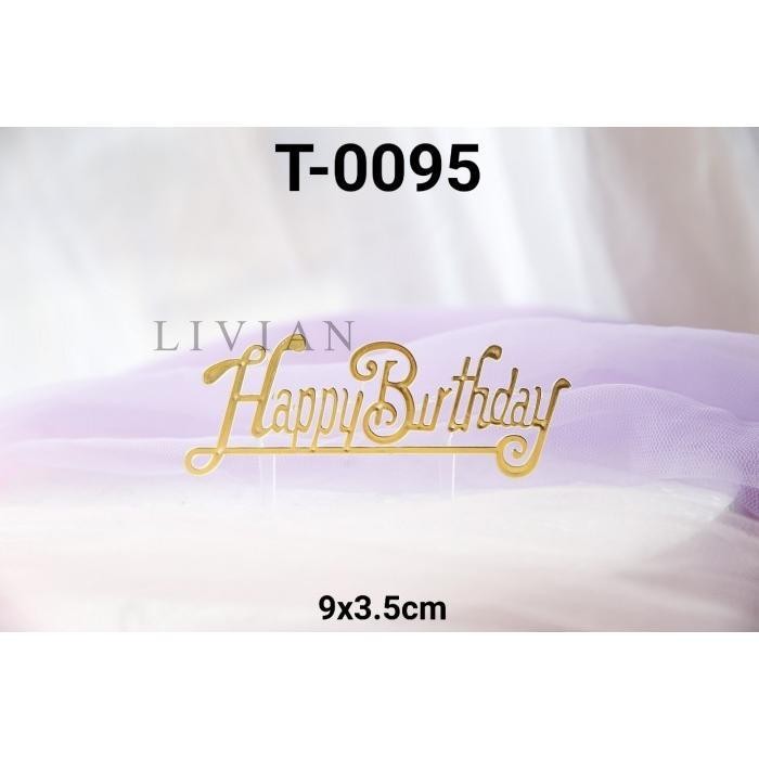 

lv T-0095 Cake Topper Hiasan Kue Tulisan Happy Birthday