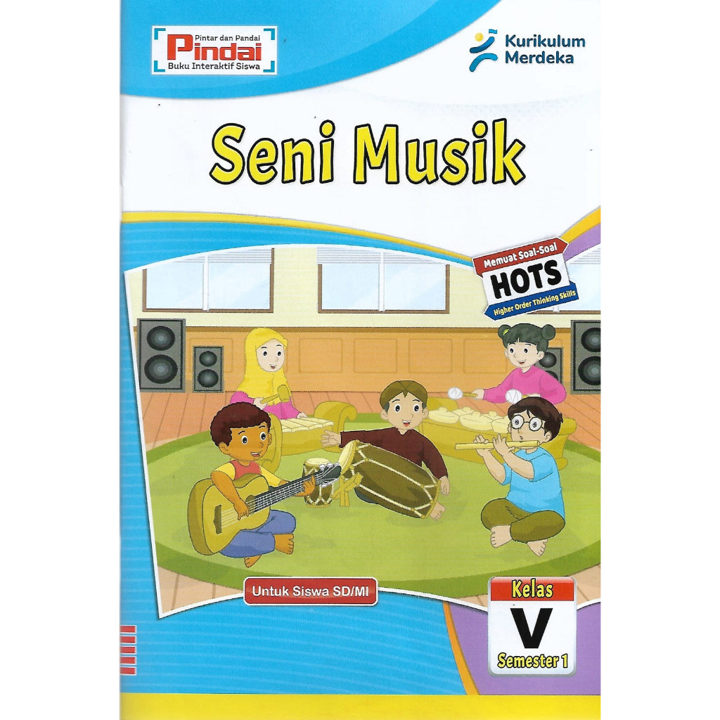 

Buku LKS Seni Musik kurikulum Merdeka Kelas 5 SD/MI Semester 1