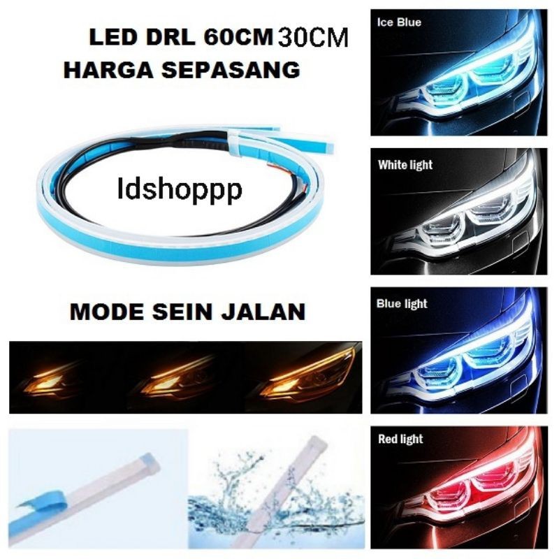 Sepasang Lampu LED Alis Tempel DRL 60CM 45cm 30Cm Mobil Motor Sein Running Welcome Flexible Sen Rem 
