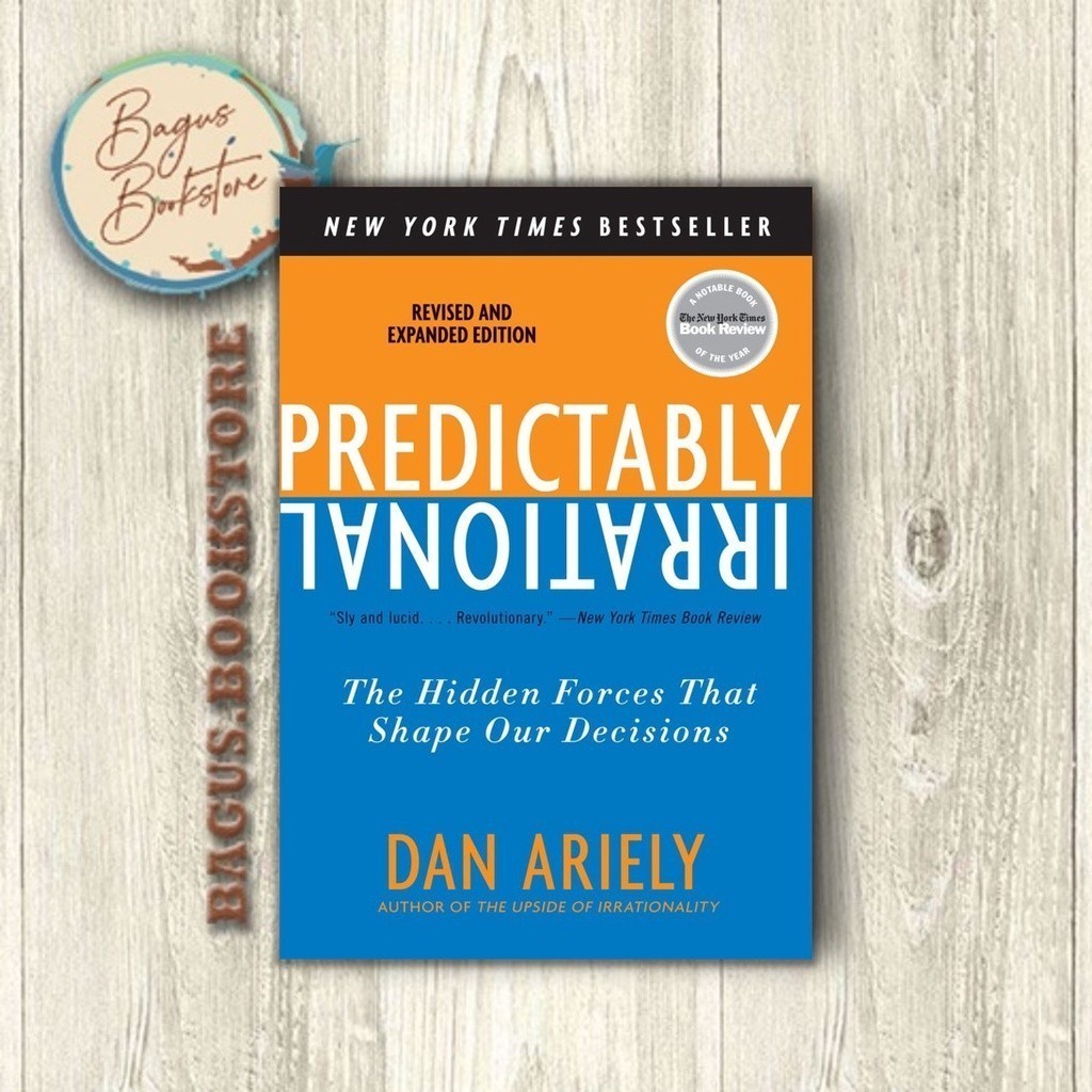 Predictably Irrational - Dr. Dan Ariely