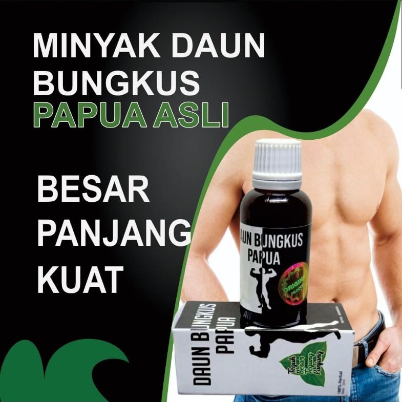 HerbalStore72 - MINYAK DAUN BUNGKUS PAPUA 100% ORIGINAL PEMBESAR PENIS ALAT VITA LAKI LAKI