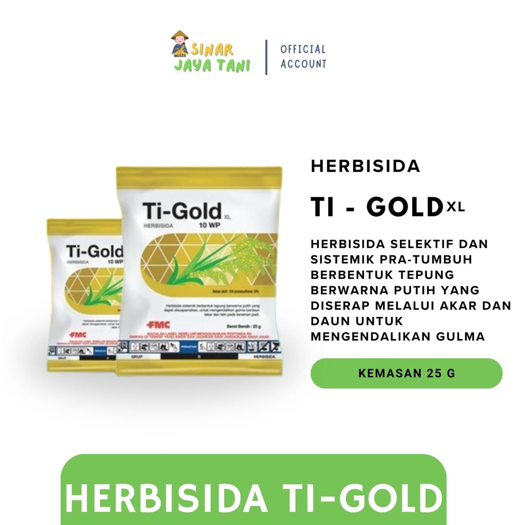 Ti gold 10 WP Herbisida 25 GR