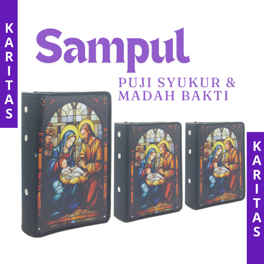 

SAMPUL PUJI SYUKUR DAN MADAH BAKTI ( KELUARGA KUDUS) / COVER PUJI SYUKUR / SAMPUL BUKU MADAH BAKTI