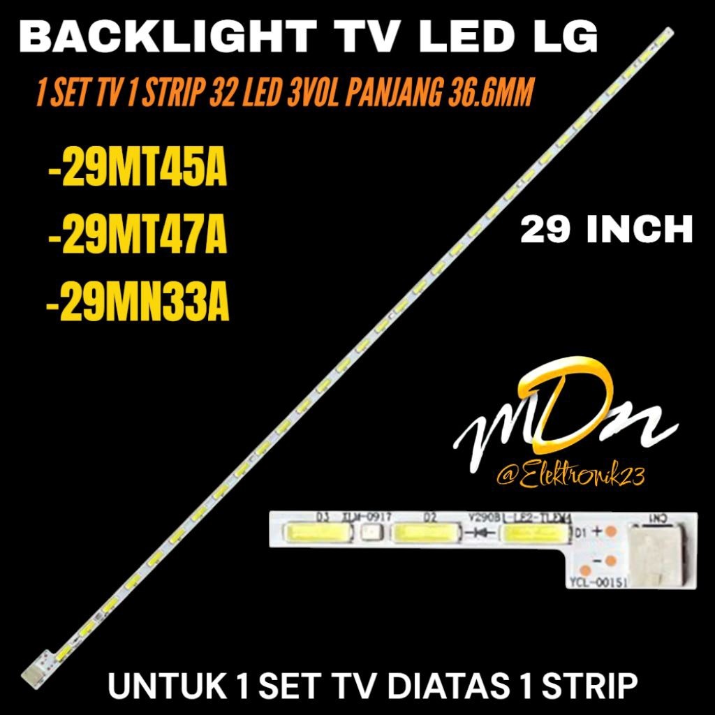 BACKLIGHT TV LED LG 29 INCH 29MT45A-29MT47A- 29MN33A BACKLIGHT TV LG 29 INCH