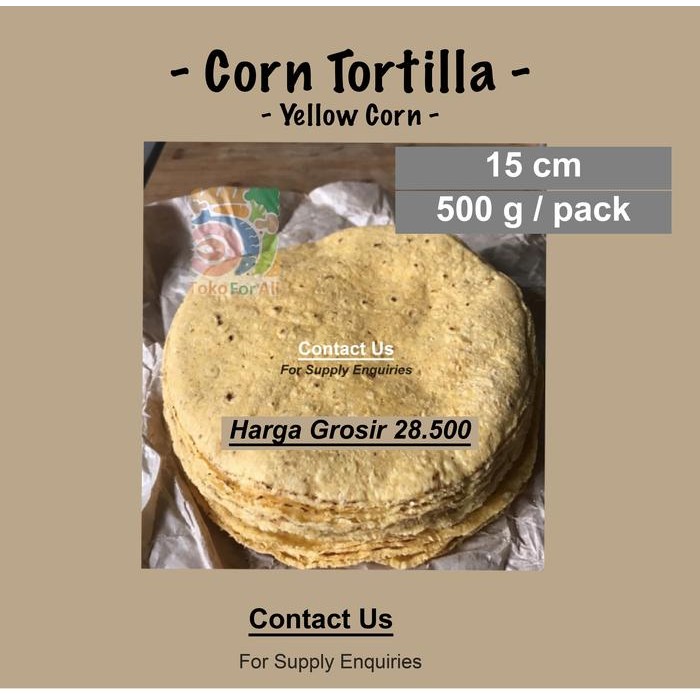 

Corn Tortilla Frozen Kulit Nachos, 15cm +/- 20 pcs - Min 8 - 15cm