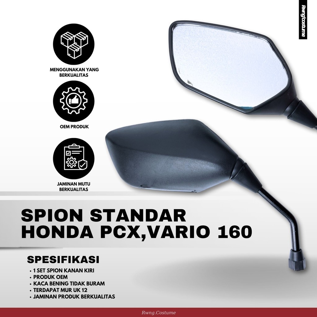 Kaca Spion Standar Honda Pcx, Vario 160 / Spion Honda Pcx, Vario 160