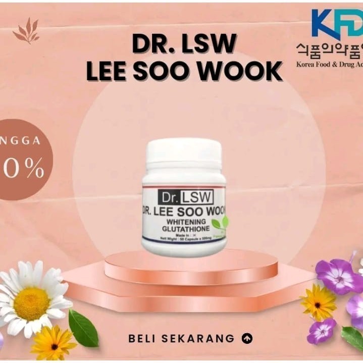 Pemutih Kulit Badan dan Wajah Dr. LSW | Dr. Lee Soo Wook ampuh