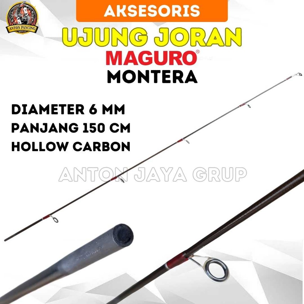 Ujung Joran Maguro Montera Panjang 150 Cm Bahan Hollow Carbon