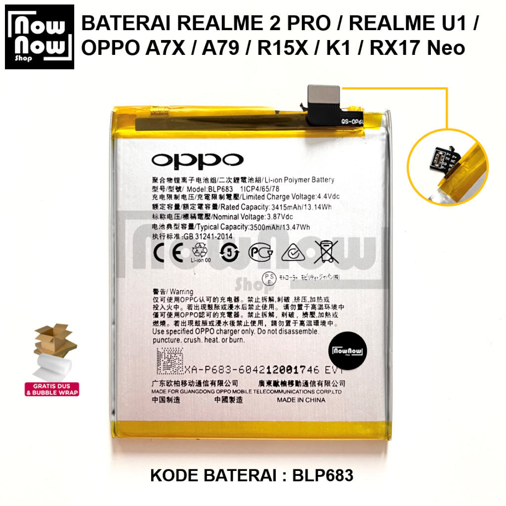 Baterai REALME 2 PRO / REALME U1 / OPP A7X / A79 / R15X / K1 / RX17 Neo BLP-683 BLP-695 BLP-689 CPH1