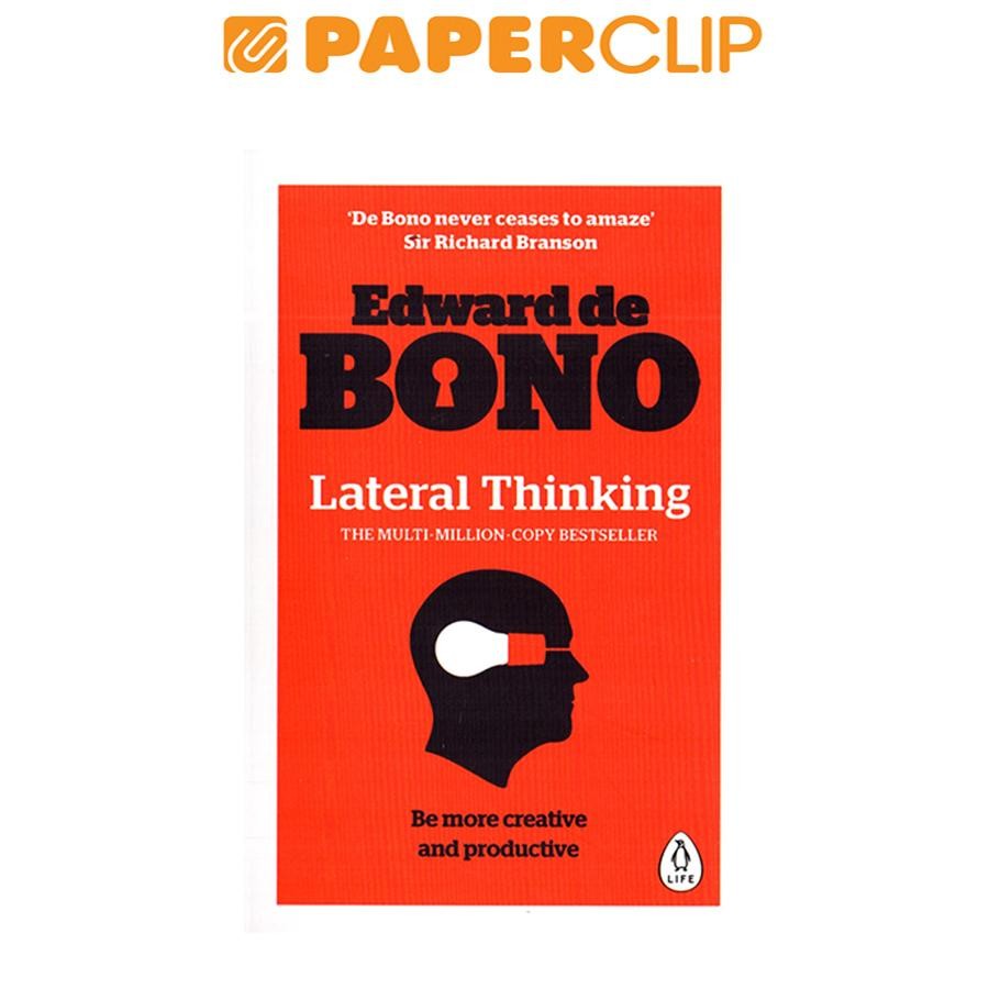 EDWARD DE BONO : LATERAL THINKING