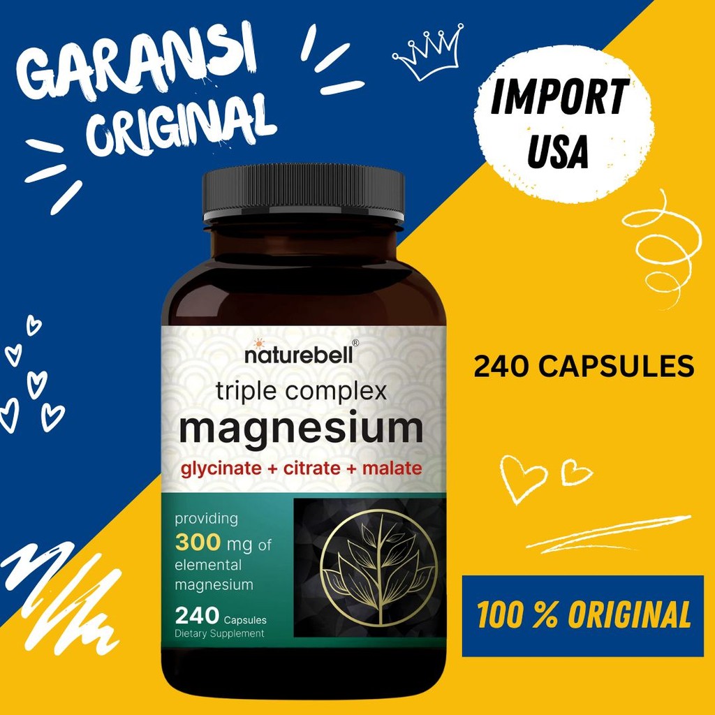Original Naturebell Magnesium Complex 300mg 240 Capsule - Magnesium Triple Complex