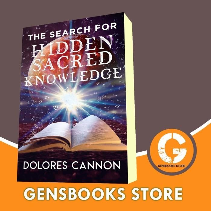 The Search for Hidden, Sacred Knowledge