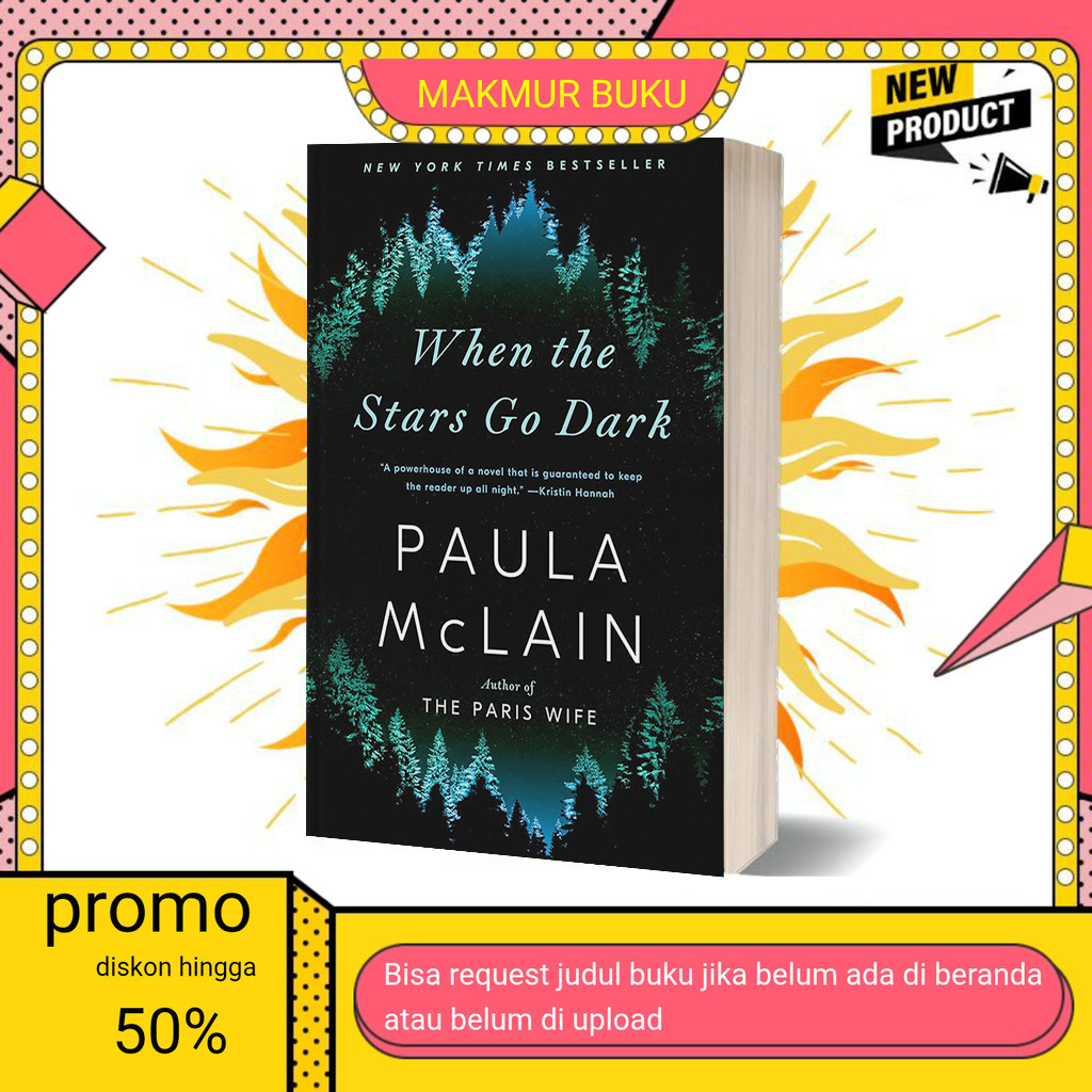 Buku eng When the Stars Go Dark by Paula McLain (English)