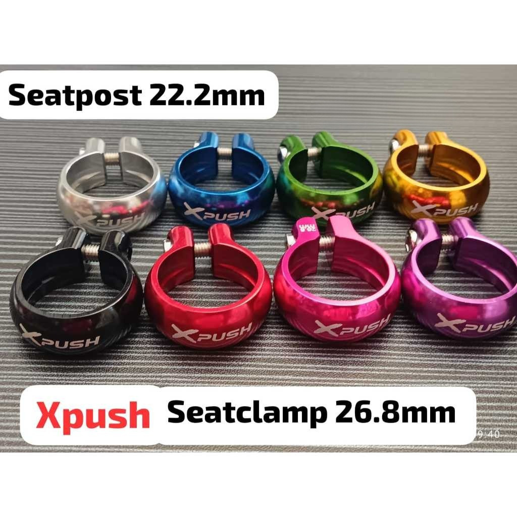 Xpush Seatclamp Clamp Klemp Jepit 26.8mm Pushbike 26.8 Seatpost 22.2 mm