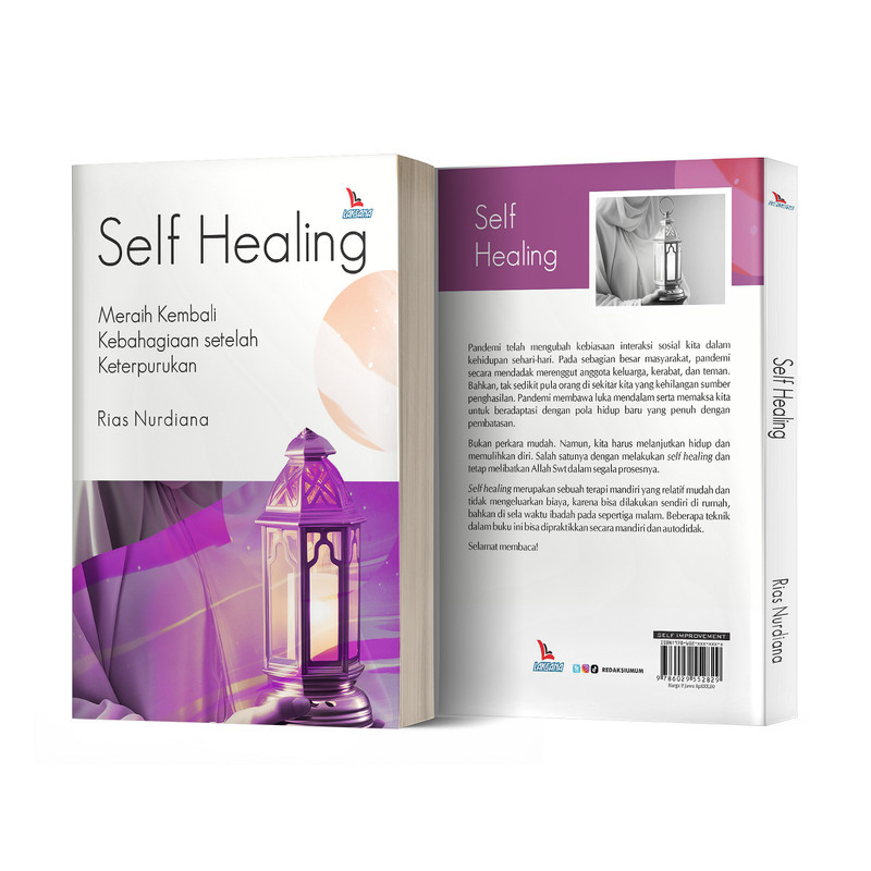 Ideal Book| Self Healing (Meraih Kembali Kebahagiaan setelah Keterpurukan) - Rias Nurdiana - Laksana