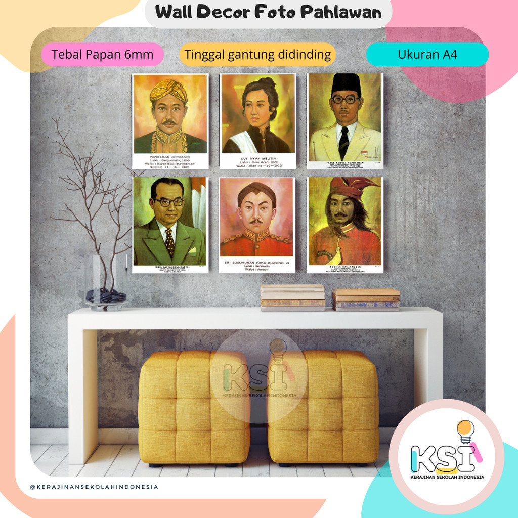 KSI - Hiasan Dinding Kelas Pahlawan Nasional Poster Kayu dinding kelas pahlawan nasional plus bingka