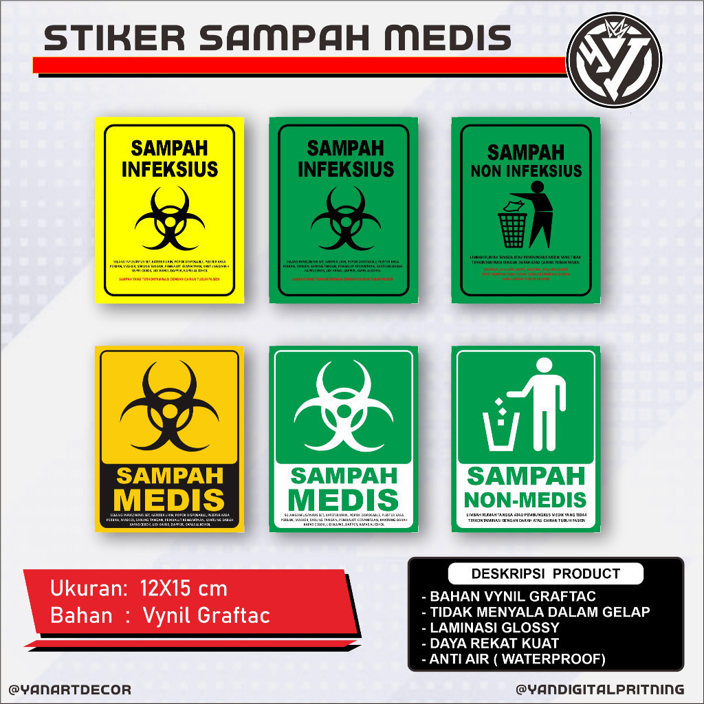 

Sticker Tempat Sampah Infeksius, Sampah Medis, Sampah Non Infeksius, Smapah Non Medis multi Sticker