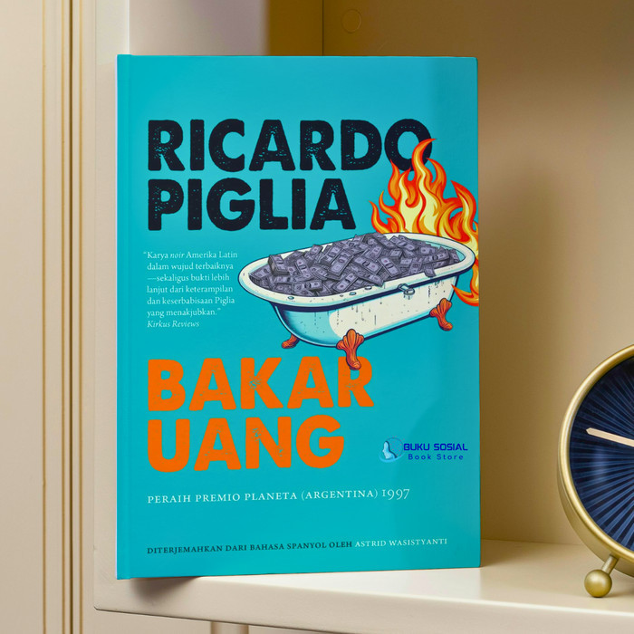 ✨TERLARIS ✨Novel Bakar Uang - Ricardo Piglia