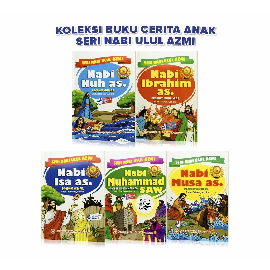 

TOKOJUJUR BK16 Buku Cerita Anak Bergambar Bilingual Seri Ulul Azmi Nabi Ibrahim AS / Nabi Isa AS / Nabi Muhammad SAW / Nabi Musa AS / Nabi Nuh AS