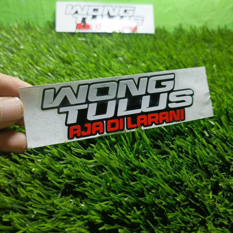 

PROMO" Sticker wong tulus aja di larani cutting sticker tumpuk
