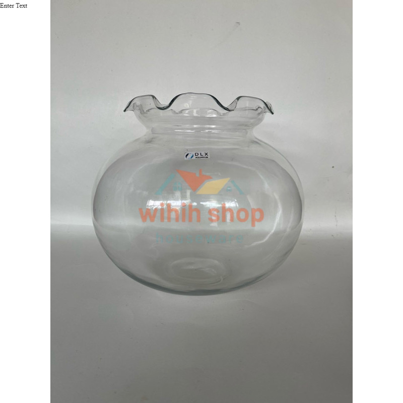 Aquarium vas bulat kaca Shella 15 ltr merk dlx glass