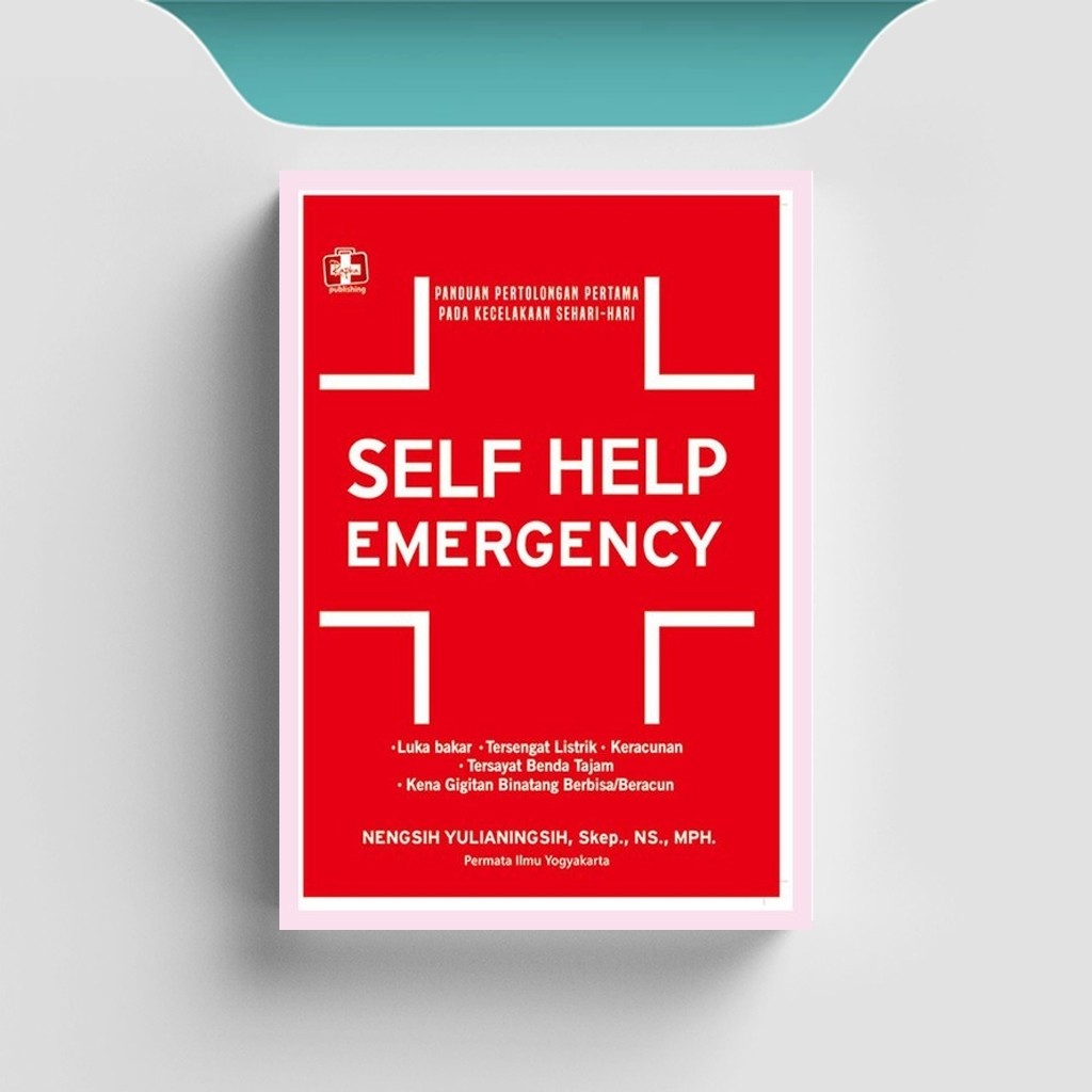 

[ID2058] Self Help Emergency (Panduan Pertolongan Pertama Pada Kecelakaan Sehari-hari) - Nengsih Yulianingsih