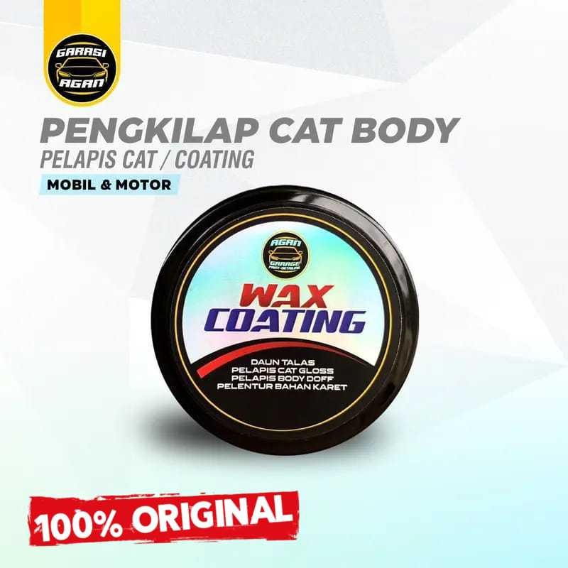 GARASI AGAN JAKARTA Wax Coating 60gr Body Mobil / Pengkilap Body Mobil / Pengkilap Body Mobil Tahan 