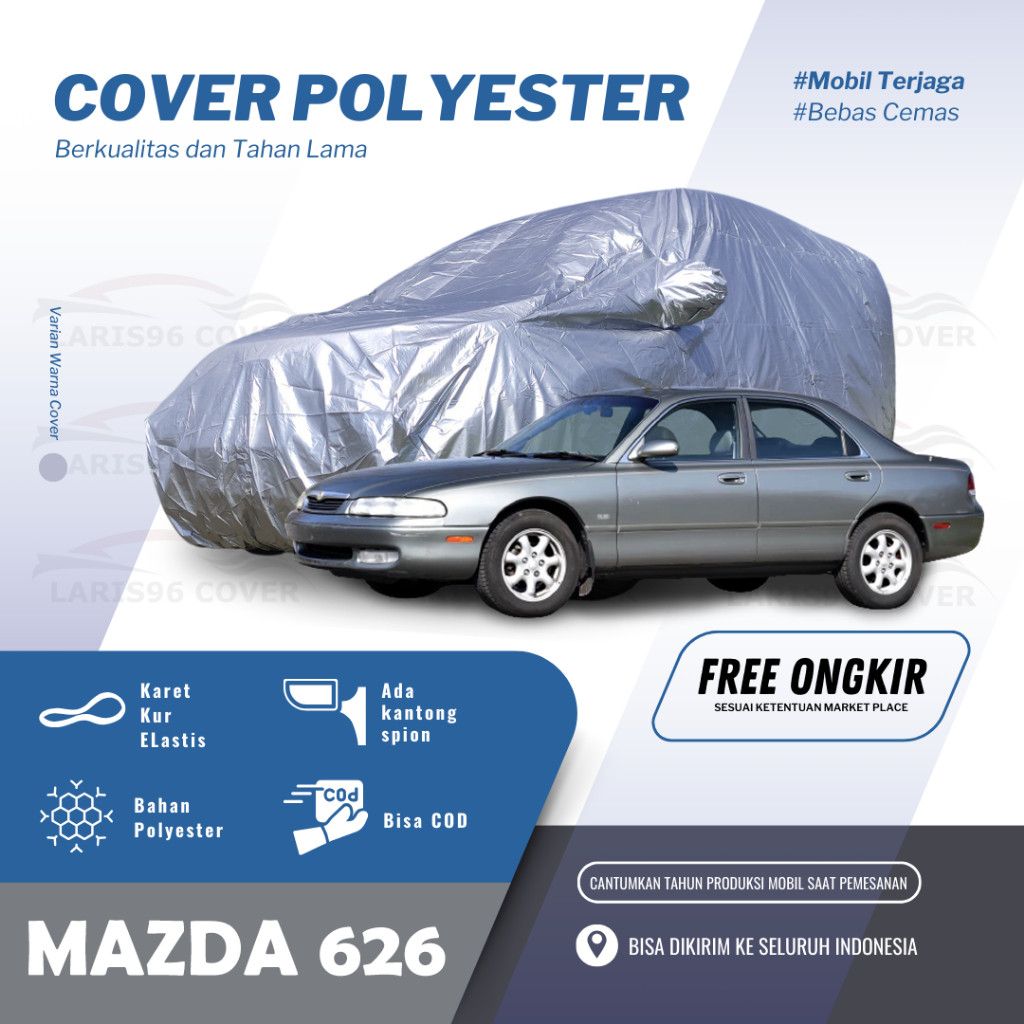 Sale Cover Mobil Mazda 626 Sarung Mobil / Selimut Mantel Mobil Mazda 626 Terlaris