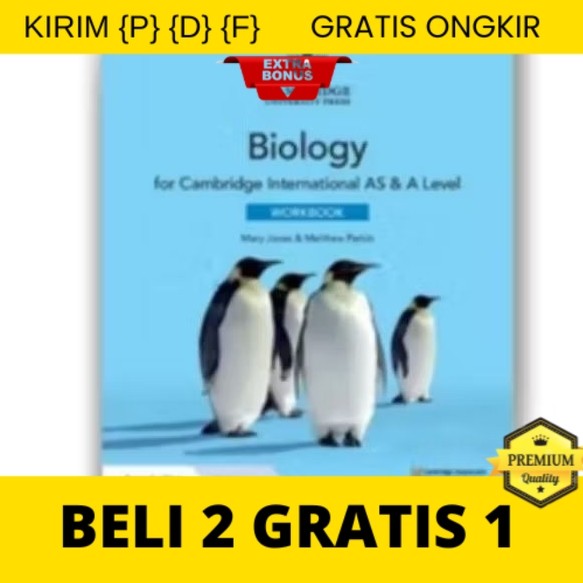 

{P} {D} {F} Biology for Cambridge International AS & A Level WORKBOOK