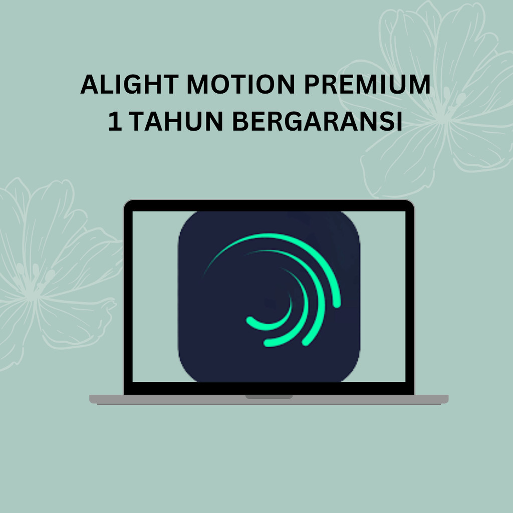 AKUN ALIGHT MOTION PREMIUM / AM PREMIUM 1 TAHUN