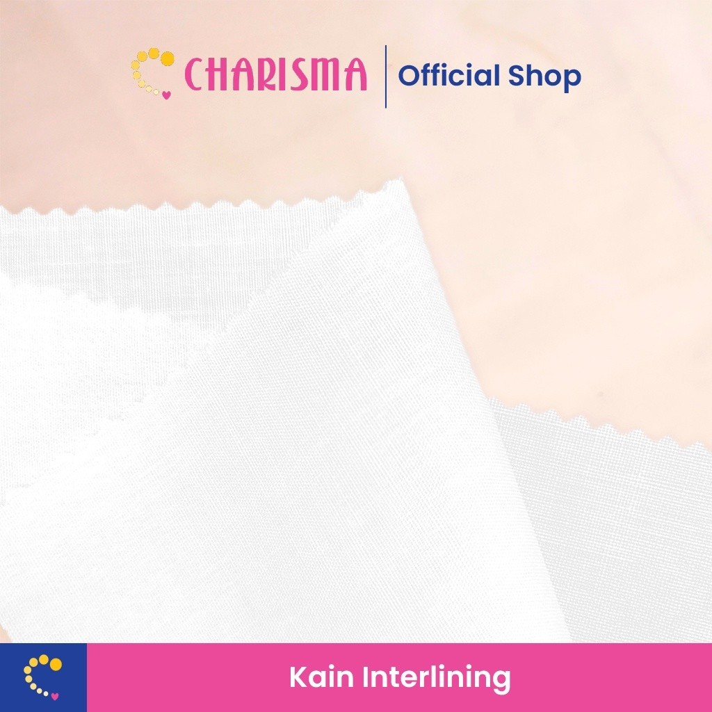Charisma Kain Keras 15F - Interlining / Kain Tipis / Kain Kapas / Staplek