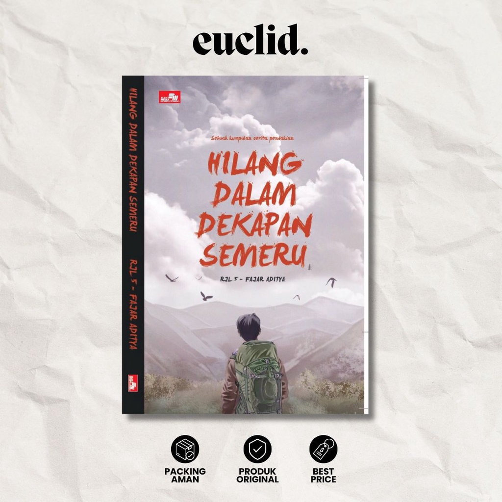 Hilang dalam Dekapan Semeru (Fajar Aditya) + TTD Basah Penulis - Euclid Book