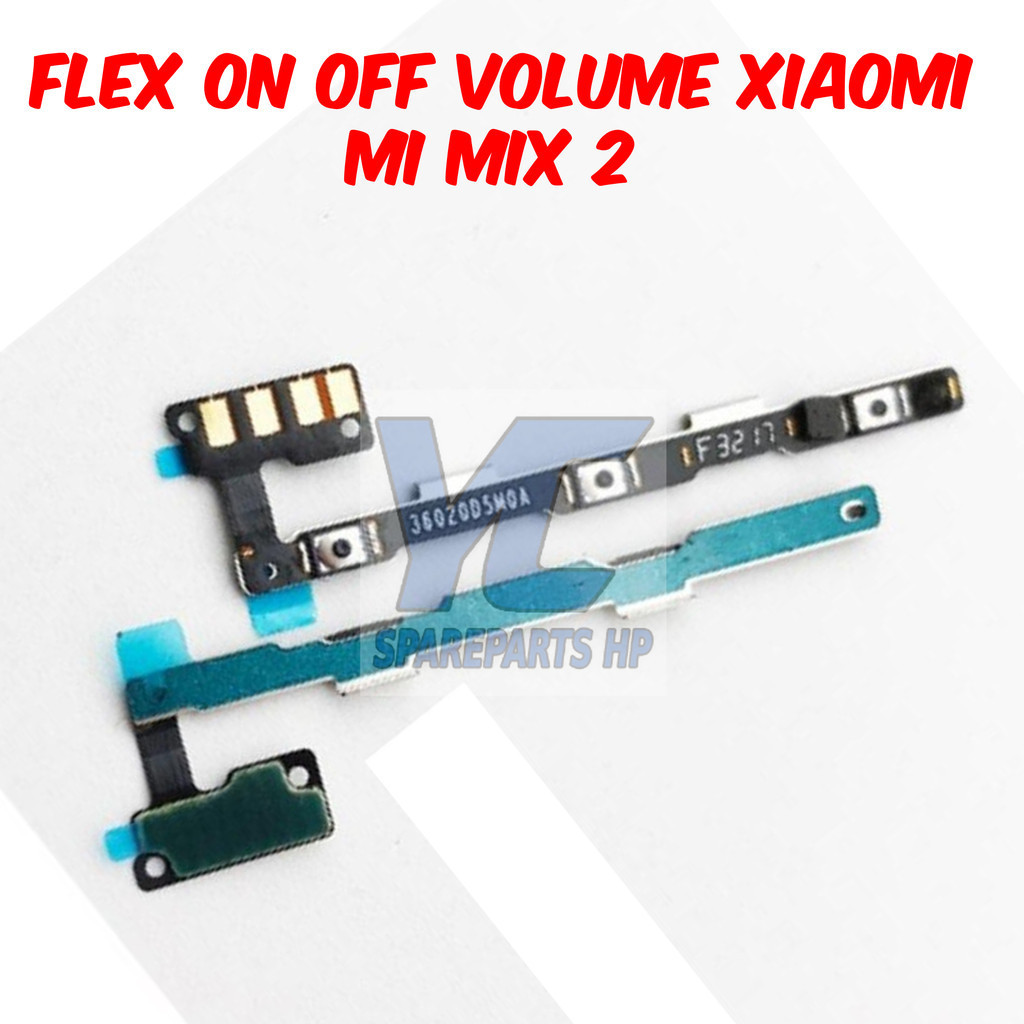 Flexible On Off Volume Xiaomi MiMix 2 / Mi Mix 2 Produk Baru