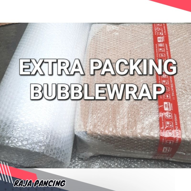 

EXTRA PACKING BUBBLE