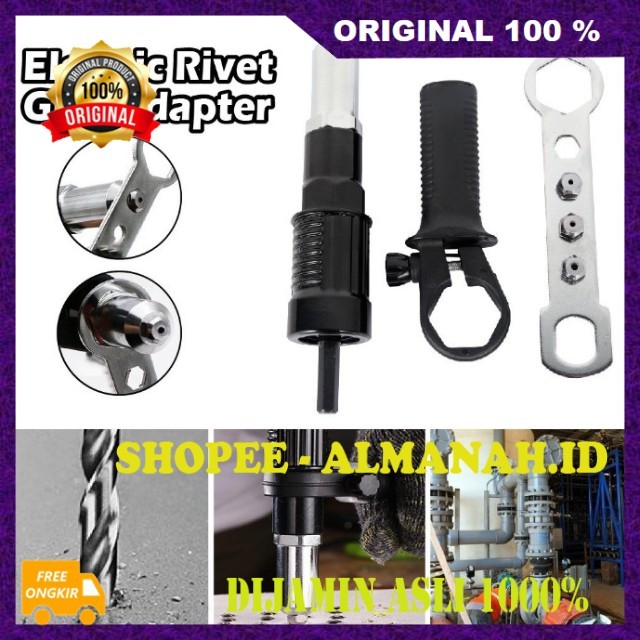 [BISA COD] Adaptor Rivet Bor Adaptor Tang Rivet Adaptor Konverter Bor Paku Rivet Elektrik Gun ASLI