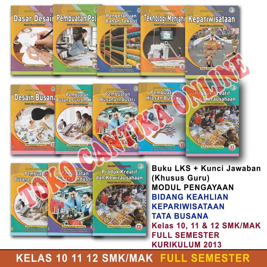 

Buku LKS + Kunci Jawaban (Khusus Guru) Program Keahlian Tata Busana Kelas 10 11 12 SMK K13