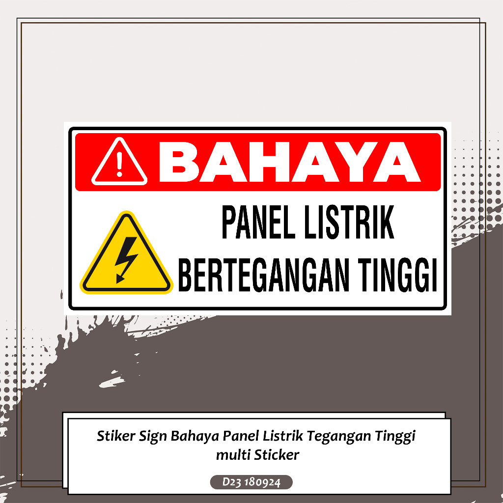 

Stiker Sign Bahaya Panel Listrik Tegangan Tinggi multi Sticker