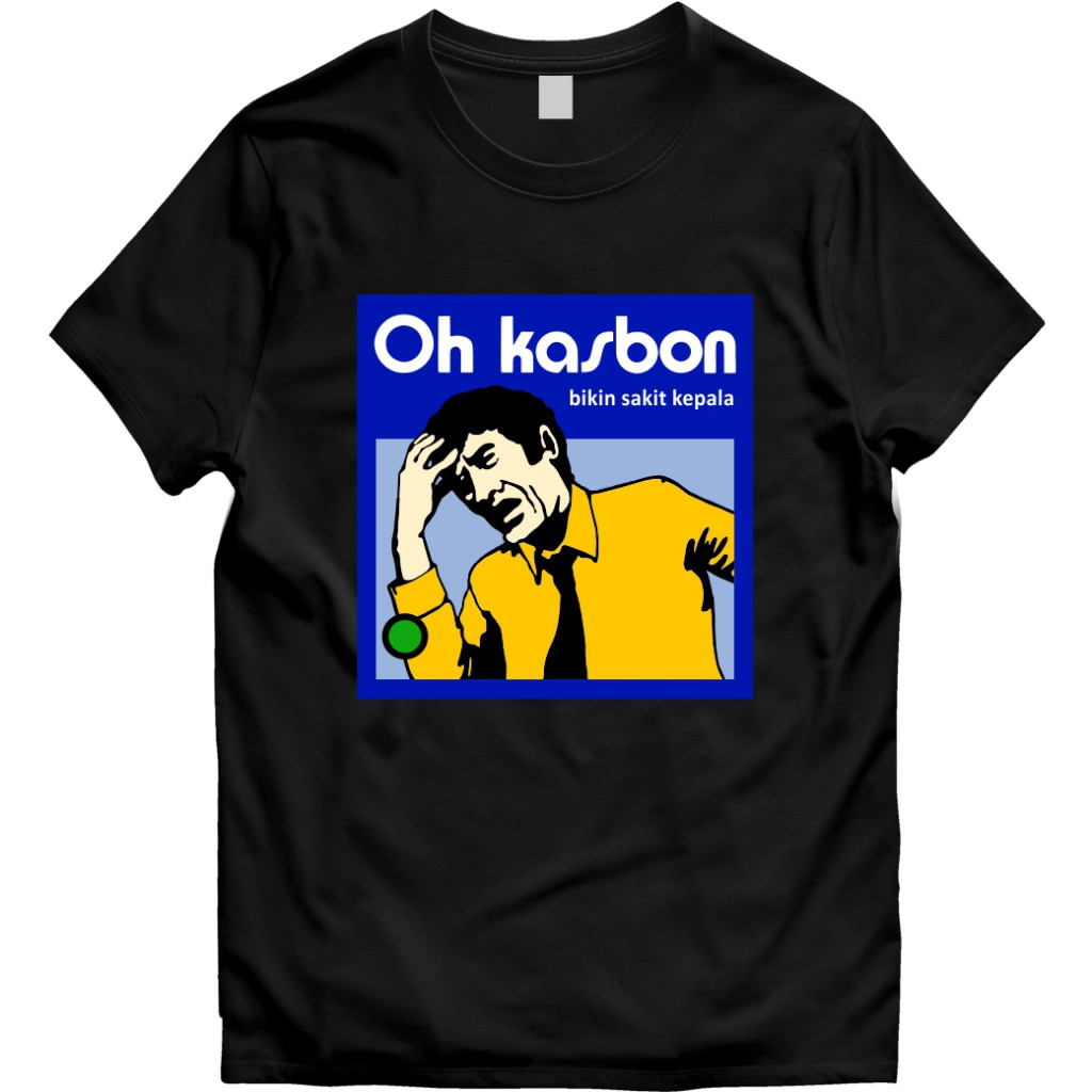 Kaos Lucu Kaos Kata Kata OH KASBON