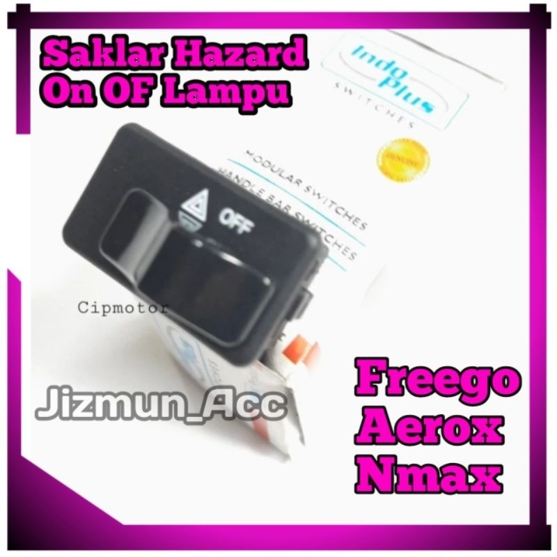 Saklar Tombol Hazard FreeGo Aerox Nmax On OF Lampu